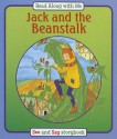 Jack and the Beanstalk: Say and See - Read Along with Me Storybook. for Ages 4 and Up. - Anna Award