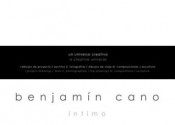 Benjamin Cano. Intimo: A Creative Universe - Loft Publications