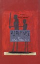 Alphonse - Wajdi Mouawad, Shelley Tepperman