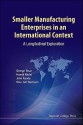 Smaller Manufacturing Enterprises in an International Context: A Longitudinal Exploration - George Tesar, Hamid Moini, John Kuada, Olav Jull Sorensen