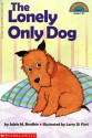 Lonely Only Dog - Adele M. Brodkin