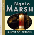 Surfeit of Lampreys - Ngaio Marsh