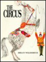 Brian Wildsmith's Circus - Brian Wildsmith