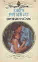 Going Underground - Karen van der Zee