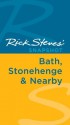 Rick Steves' Snapshot Bath, Stonehenge & Nearby - Rick Steves