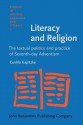 Literacy And Religion: The Textual Politics And Practice Of Seventh Day Adventism - Cushla Kapitzke