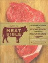 Lobel's Meat Bible: All You Need to Know about Meat and Poultry from America's Master Butchers - Stanley Lobel, Evan Lobel, Mark Lobel, David Lobel