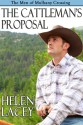 The Cattleman's Proposal - Helen Lacey