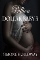 Billion Dollar Baby 3 - Simone Holloway