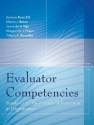 Evaluator Competencies: Standards for the Practice of Evaluation in Organizations - Darlene F. Russ-Eft, Ileana de la Teja