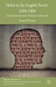 Habit in the English Novel, 1850-1900: Lived Environments, Practices of the Self (Palgrave Studies in Nineteenth-Century Writing and Culture) - Sean O'toole