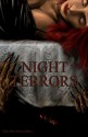 Night Terrors: An Anthology of Horror - Theresa Dillon, David Bernstein, Desmond Warzel, G. Winston Hyatt, Matt Moore, Robert Essig