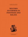 Western Enterprise in Indonesia and Malaysia - G C Allen, Donnithorne