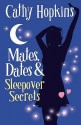 Mates, Dates And Sleepover Secrets (Mates Dates, #4) - Cathy Hopkins