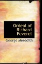 Ordeal of Richard Feverel - George Meredith