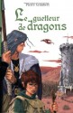 Le guetteur de dragons - Pierre Grimbert