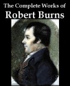 The Works of Robert Burns (Wordsworth Poetry Library) - Robert Burns, Allan Cunningham