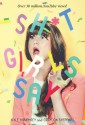 Sh*t Girls Say - Kyle Humphrey, Graydon Sheppard