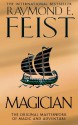 Magician (The Riftwar Saga #1-2) - Raymond E. Feist