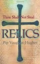 Relics - Pip Vaughan-Hughes