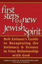 First Steps to a New Jewish Spirit - Zalman Schachter-Shalomi, Donald Gropman