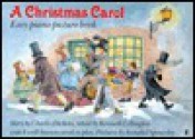 A Christmas Carol: Easy Piano Picture Book - Kenneth Lillington