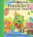 Franklin's Birthday Party - Sean Jeffrey, Sharon Jennings, Mark Koren, Jelena Sisic