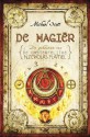 De magiër (De geheimen van de onsterfelijke Nicolas Flamel, #2) - Michael Scott, Henny van Gulik