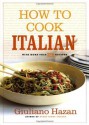 How to Cook Italian - Giuliano Hazan