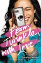 From Twinkle, with Love - Sandhya Menon