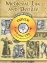 Medieval Life and People CD-ROM and Book - Carol Belanger Grafton, Carol Belanger-Grafton, Paul Lacroix