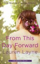 From This Day Forward (Wedding Belles) - Lauren Layne