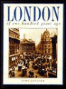 London of 100 Years Ago - John M. Coulter