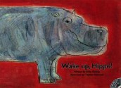 Wake Up, Hippo! - Eriko Kishida