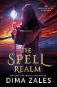 The Spell Realm - Anna Zaires, Dima Zales