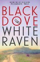 Black Dove, White Raven - Elizabeth Wein