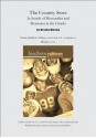 The Country Store: In Search of Mercantiles and Memories in the Ozarks (an article from Southern Cultures 18:4, Winter 2012) - Brooks Blevins