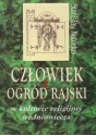 Człowiek i ogród rajski w kulturze religijnej średniowiecza - Stanisław Kobielus