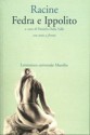 Fedra - Jean Racine, Roberto Carifi, Marguerite Yourcenar