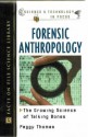 Forensic Anthropology - Peggy Thomas