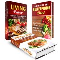 Diet Box Set: Recipes and Weight Loss Plans from Atkins, Paleo and Bulletproof Diet (Low-Carb & Gluten-Free) - Sarah Benson, Roberta Wood, Marisa Lee