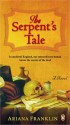 The Serpent's Tale - Ariana Franklin