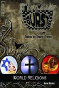 Burst: World Religions Leader's Guide: Short-Term Teen Studies - Daniel Rhodes