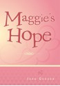 Maggie's Hope - John Gordon