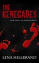 The Renegades - Lena Hillbrand