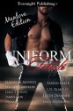 Uniform Fetish: Manlove Edition - Elizabeth Monvey, James Cox, Nicola Cameron, Gale Stanley, Pelaam, Tamsin Baker, L.D. Blakeley, Lilith Duvalier, Lucy Felthouse