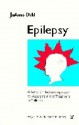 Epilepsy: A Behavior Medicine Approach To Assessment And Treatment In Children: A Handbook For Professionals Working With Epilepsy - Joanne Dahl