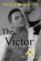 The Victor (The Freemasons Book 1) - Nicole Flockton, Belinda Holmes