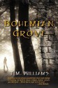 Bohemian Grove - T.M. Williams