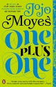 One Plus One: A Novel - Jojo Moyes